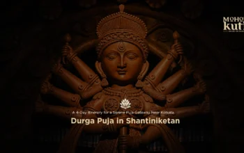 Durga Puja in Shantiniketan_ A 4-Day Itinerary for a Serene Puja Gateway Near Kolkata