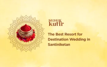 best resort for destination wedding in Santiniketan